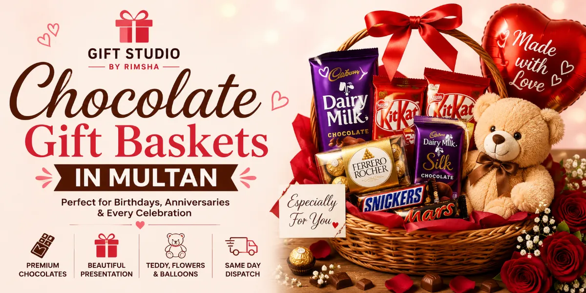 Chocolate Gift Baskets in Multan for Birthday...